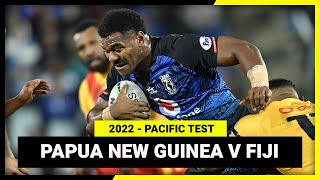 Papua New Guinea v Fiji | Full Match Replay | Pacific Test, 2022 | Internationals