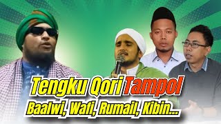 Download lagu TENGKU QORI TAMPOL BAALWI, WAFI, RUMAIL, HABIF, AND ELSE || THE MUKIBIN ARE BEING MADE MORE AND M... mp3 Download lagu TENGKU QORI TAMPOL BAALWI, WAFI, RUMAIL, HABIF, AND ELSE || THE MUKIBIN ARE BEING MADE MORE AND M... mp3