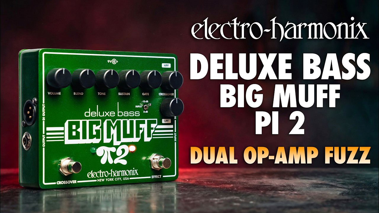 Electro-Harmonix Deluxe Bass Big Muff Pi 2 Fuzz Pedal - YouTube