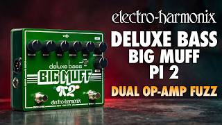 Electro-Harmonix Deluxe Bass Big Muff Pi 2 Fuzz Pedal