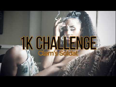 Clem'Soldat #1KCHALLENGE (Beats By Misteur Jow Beats) 2019
