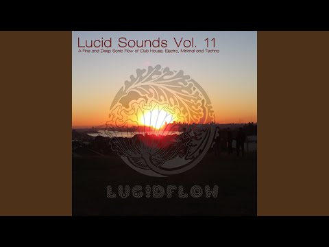 Lucid Sounds Eleven, Pt. 1 (DJ Mix)