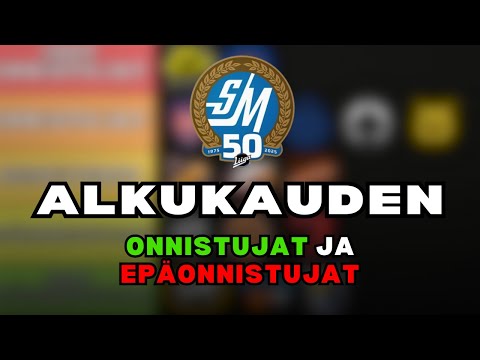 SM-liigan alkukauden onnistujat ja epäonnistujat