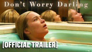 Don't Worry Darling - *NEW* Official Trailer 2 Starring Harry Styles & Florence Pugh