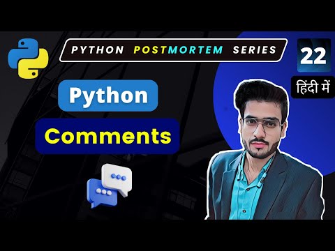 Python Comment Types Of Python Comments Python Full Course In Hindi 22