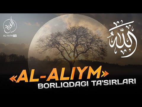 Allohning "al-Aliym" ismining borliqdagi ta'siri | Shayx Abdulloh Zufar Hafizahulloh