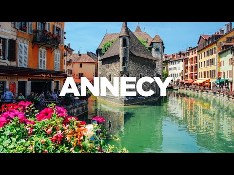 The ULTIMATE Travel Guide: Annecy, France