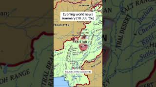 Evening of July 10 #summary #worldnews
