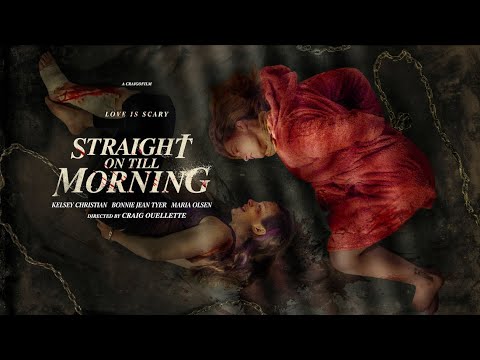 Video $Straight On till Morning