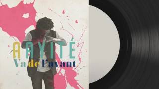 Afro Style - AayitÉ - Va De L'avant - [ Official Audio ]