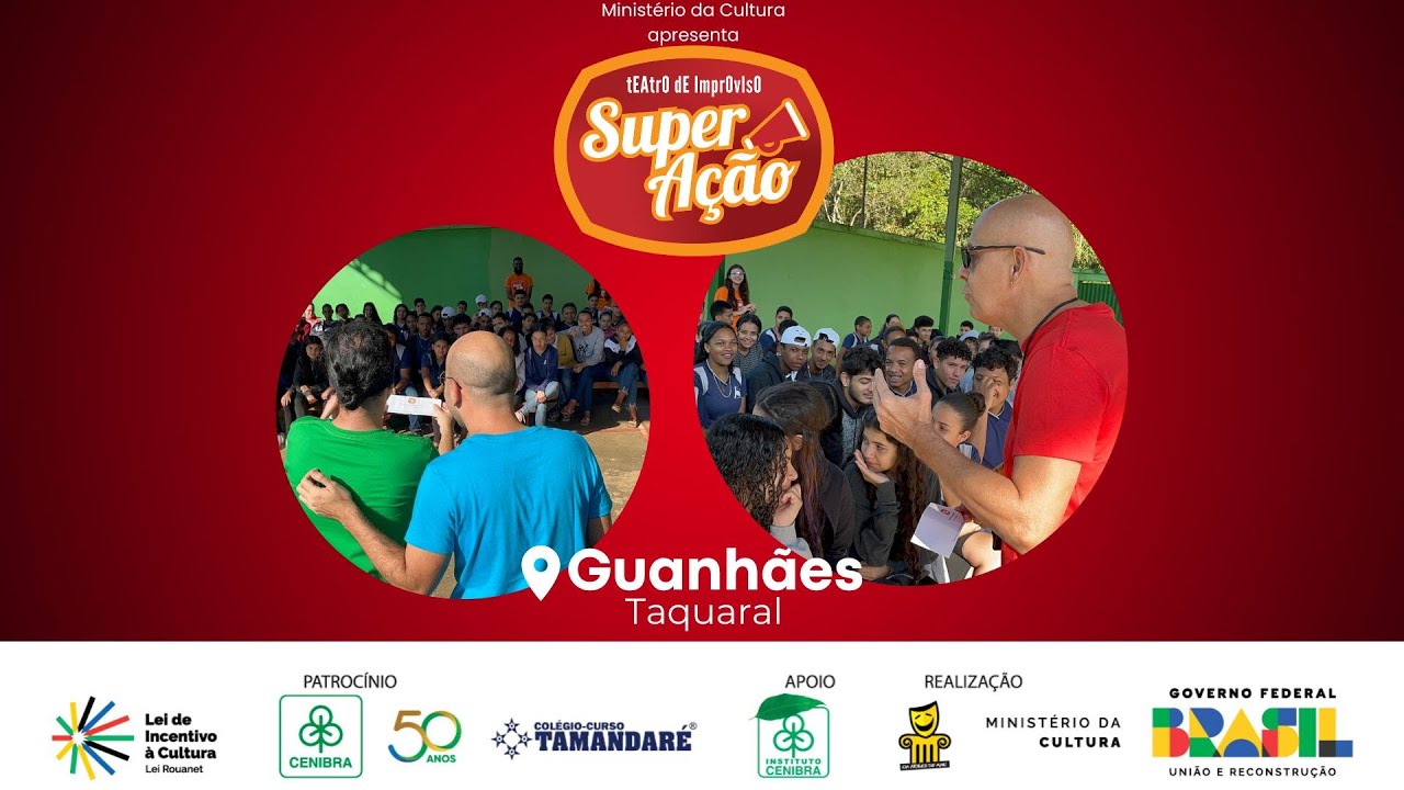 SUPER AÇÃO em Guanhães, MG (Taquaral)