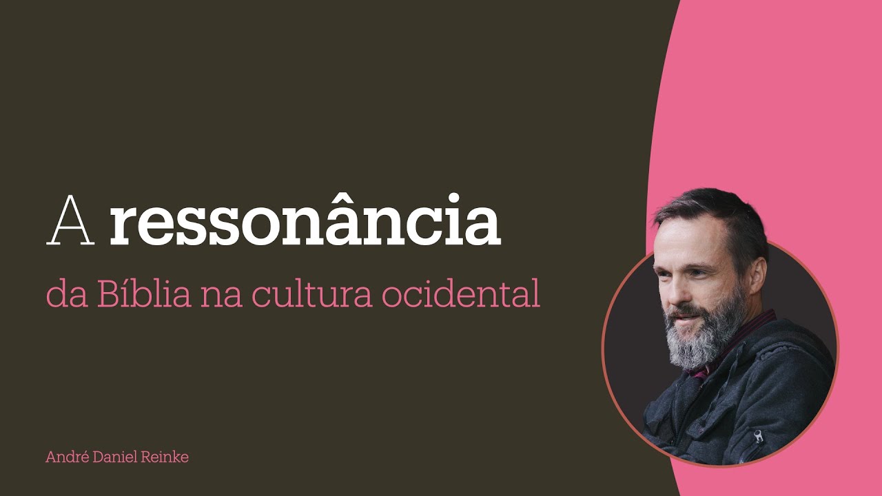 A ressonância da Bíblia na cultura ocidental