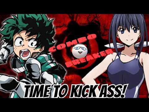 TIME TO KICK ASS! A Score For Deku VS Nozomi Kaminashi