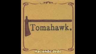 &quot;101 North&quot; de Tomahawk [Sub. Español]