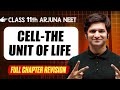 Cell The Unit Of Life COMPLETE Chapter In 1 Video Quick Revision Class 11th Arjuna NEET