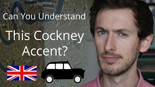 Can You Understand this Cockney Accent? | Improve Your Accent