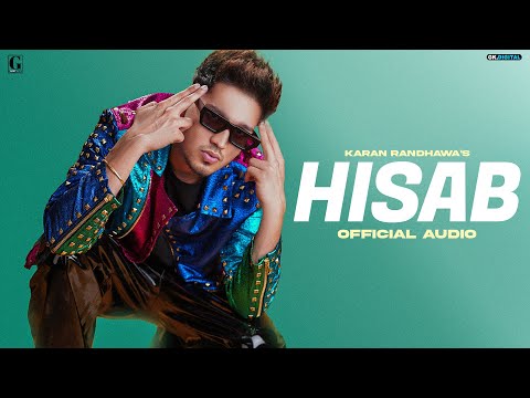 Hisab : Karan Randhawa (Full Audio) Sabba | Meavin | Punjabi Song 2022 | GK Digital | Geet MP3