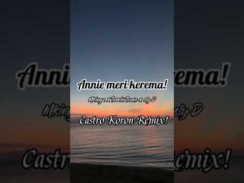 #mkingz#castrokoronremix#pngmusic Annie Meri kerema - Mkingz x tarvin toune Remix by Castro koron!