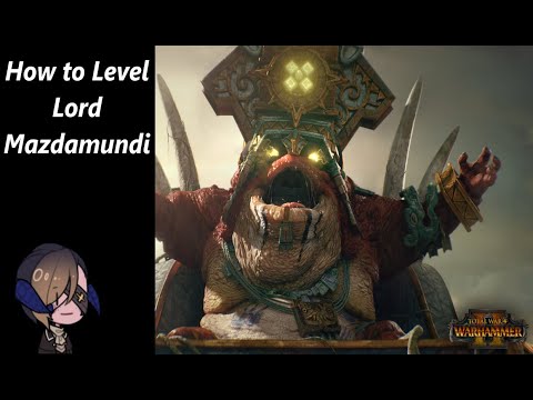 How to Level - Lord Mazdamundi