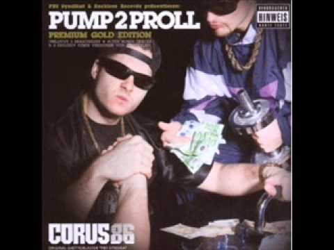 Corus86 feat. Bass Prolet & Reckless - Pump es bis zum Limit