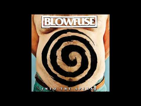 Blowfuse - 09 - Endless Loop (Audio) Into The Spiral 2013