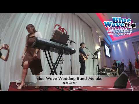 Blue Wave Wedding Live Band Melaka - 2pcs Band Keyboard P Guitar W