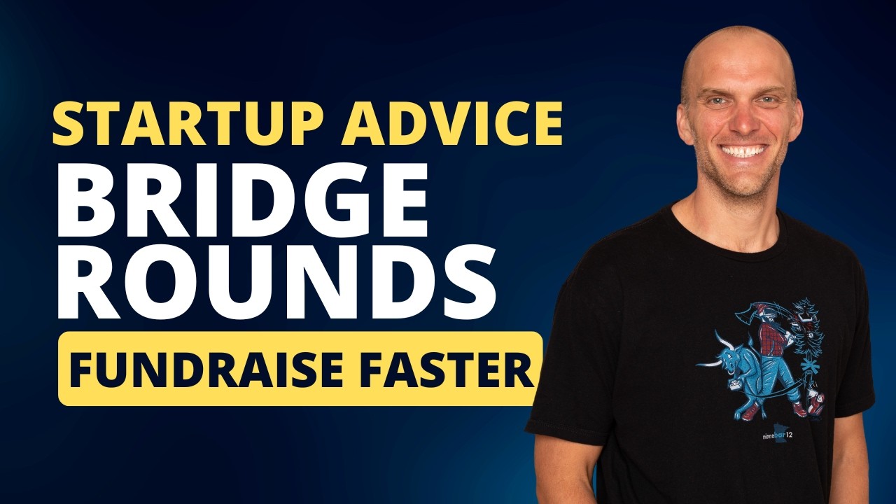 Venture Capitalist Reveals Bridge Round Funding Secrets