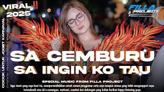 Download lagu DJ SA CEMBURU SA INGIN KO TAU CINTA INI PUNYA PERASAAN PARTY KARNAVAL VIRAL TIKTOK FILLA PROJECT RMX mp3