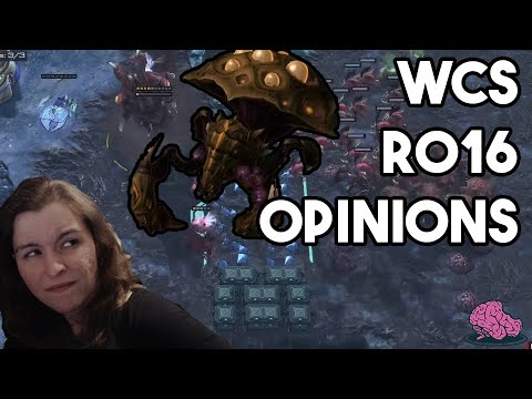 WCS RO16 Opinions And Hot Takes
