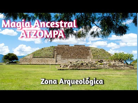 Zona Arqueológica Atzompa | Turismo Comunitario en Oaxaca