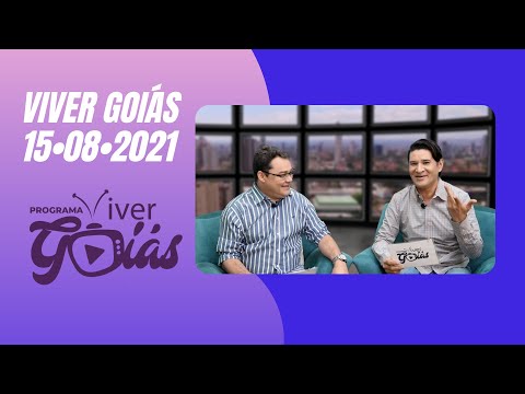 PROGRAMA VIVER GOIÁS - Edição 064 - 15/08