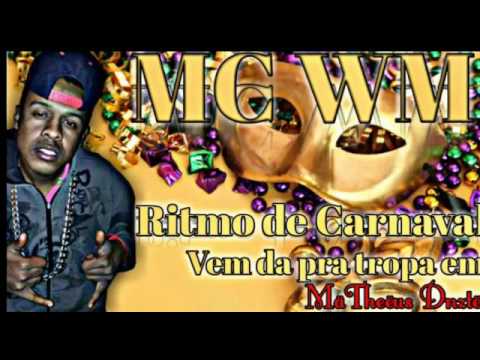 MC WM DA AVM VEM DA PRA TROPA (2017)