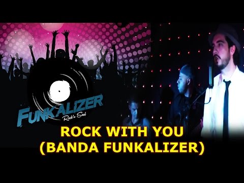 Funkalizer - Rock With You (Michael Jackson)