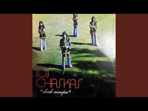 Chica Veleta - Los Chaskas