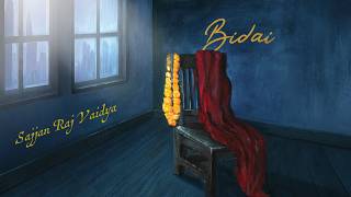Download lagu Sajjan Raj Vaidya - Bidai  [ ] mp3