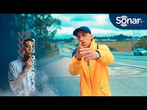 OLHO PRO CÉU -  MC V7 - DEEJHAY RB  (Video Clipe Oficial)