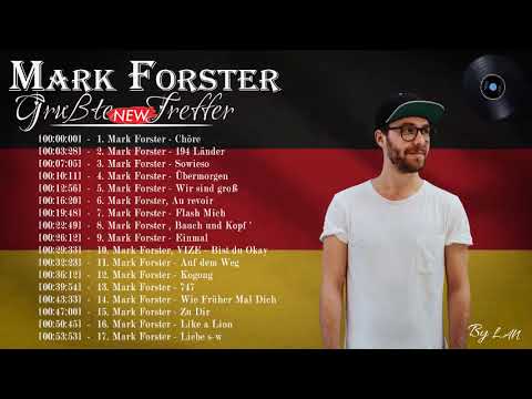 Mark Forster Album Full Completo   Mark Forster Die besten Lieder 2021   Mark Forster   Chöre 1