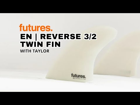 Futures EN Reverse 3/2 Twin Fin Review: Why High Performance Twin Fins