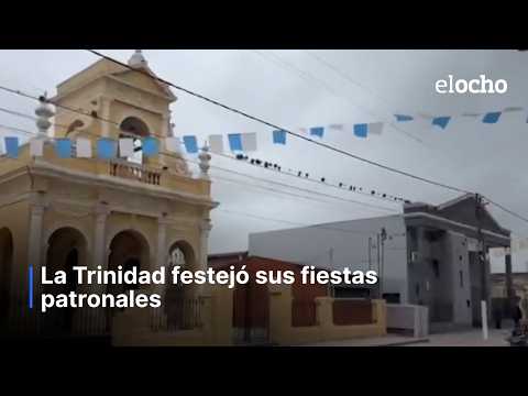 LA TRINIDAD FESTEJÓ SUS FIESTAS PATRONALES