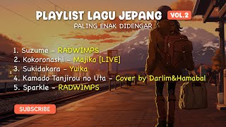 Download lagu Playlist Lagu Jepang Paling Enak Didengar vol.2 mp3 Download lagu Playlist Lagu Jepang Paling Enak Didengar vol.2 mp3