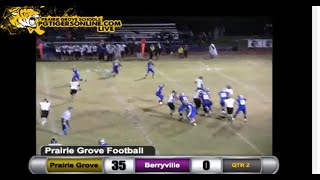 Prairie Grove (35) vs Berryville (15) 2013