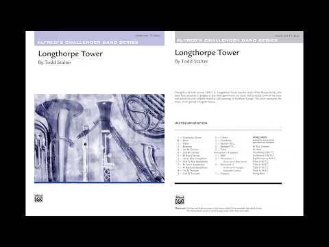 Longthorpe Tower, by Todd Stalter – Score & Sound