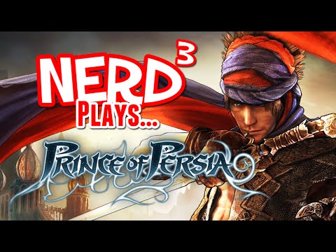 Nerd³ Plays... Prince of Persia
