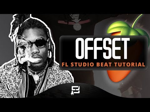 How To Make A Offset Type Beat On FL Studio 12 | Making A Hard 2018 Trap/ Rap Styled Beat