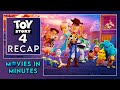 Toy Story 4 In Minutes Recap