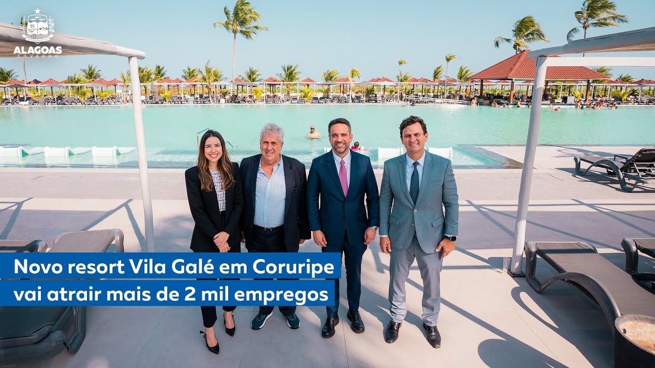 Novo resort Vila Galé em Coruripe vai atrair mais de 2 mil empregos