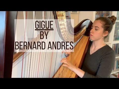 Gigue | by Bernard Andres for solo harp | performed by Abigail Brower