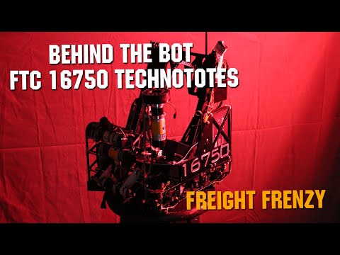 Behind the Bot FTC 16750 Technototes Freight Frenzy