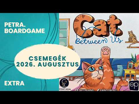 Csemegék: 2026. augusztus - Petra.Boardgame - Játékszabály videók