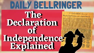 The Declaration of Independence Explained | Daily Bellringer